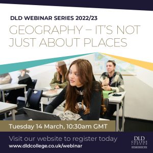 DLD College London Geography Webianr 14 Mar