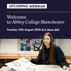 Abbey College Manchester Welcome Webinar 12th August 2025