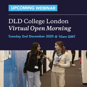 DLD College London Virtual Open Morning, Tuesday 2nd December 2025