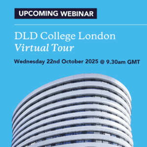 DLD College London Virtual Tour, 22nd October 2025